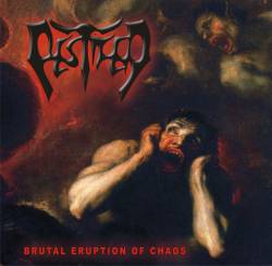 Pestifer (POR) : Brutal Eruption of Chaos